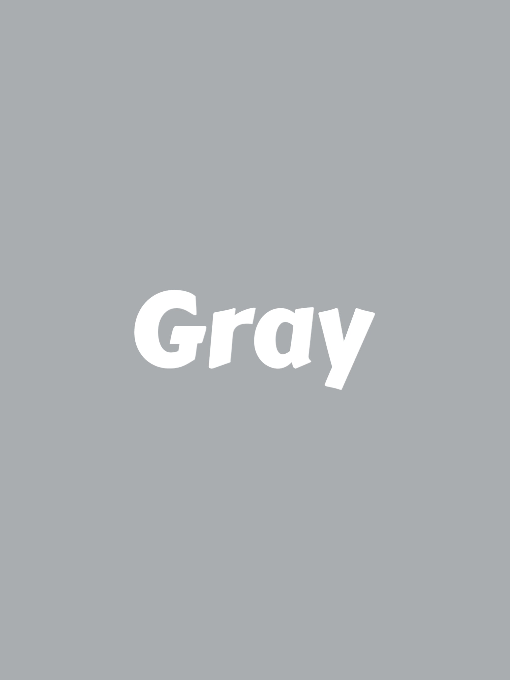 Gray